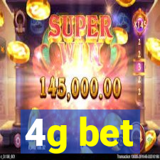 4g bet